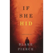 If She Hid (A Kate Wise Mystery-Book 4)