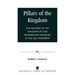 Pillars of the Kingdom: Five Features of the Kingdom of God Progressively Revealed in the Old Testament
