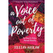 A Voice out of Poverty: The Power to Achieve through Adversity