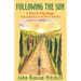 Following the Sun: A Bicycle Pilgrimage from Andalusia to the Outer Hebrides
