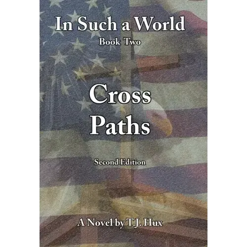 In Such a World: Cross Paths