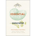 The Essential Naturalist: Timeless Readings in Natural History