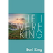 If I Were King