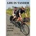 Life In Tandem: Tales of Cycling Travels