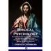 Biblical Psychology: A Commentary on the Relationship of God with His Creation - Mankind; the Souls, Spirits and Minds of Human Beings