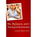 Me, MySpace, and I