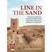 Line in the Sand: Foreign Legion Forts and Fortifications in Morocco 1900-1926