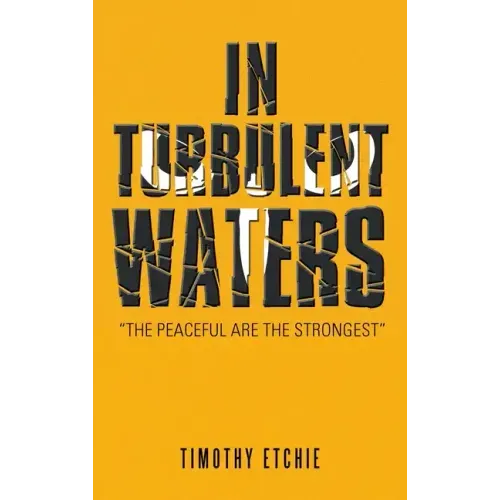 In Turbulent Waters