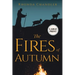 The Fires of Autumn (Staircase Books Large Print Edition)