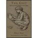 The Gift: Forms and Functions of Exchange in Archaic Societies