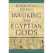 Invoking the Egyptian Gods