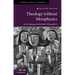Theology Without Metaphysics: God, Language, and the Spirit of Recognition