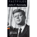 Oxford Bookworms Library Factfiles: Level 2: John F. Kennedy