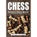 Chess: Become a Chess Master