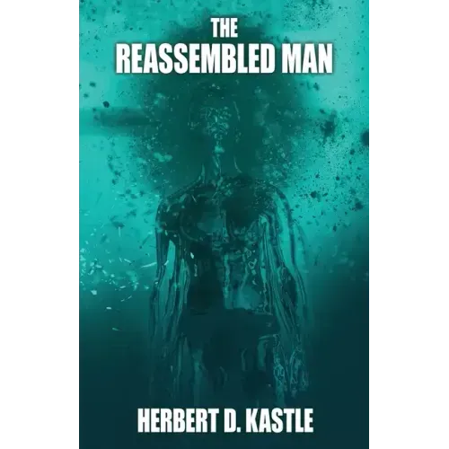 The Reassembled Man