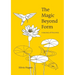 The Magic Beyond Form: A Journey of Discovery