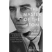The Master of the Atom: The Life of J. Robert Oppenheimer
