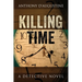 Killing Time: A Detective Novel