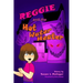 Reggie and the Hot Water Heater