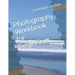 Photography Workbook for Beginners