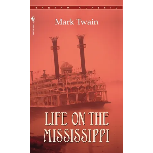 Life on the Mississippi - Mass Market Paperbound