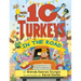 10 Turkeys in the Road