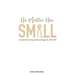No Matter How Small: Understanding Miscarriage and Stillbirth