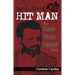 Diary of a Motor City Hit Man: The Chester Wheeler Campbell Story