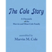 The Cole Story