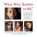 What Will Happen to Me: Every Night, Approximately Three Million Children Go to Bed with a Parent in Prison or Jail