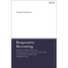 Responsive Becoming: Moral Formation in Theological, Evolutionary, and Developmental Perspective
