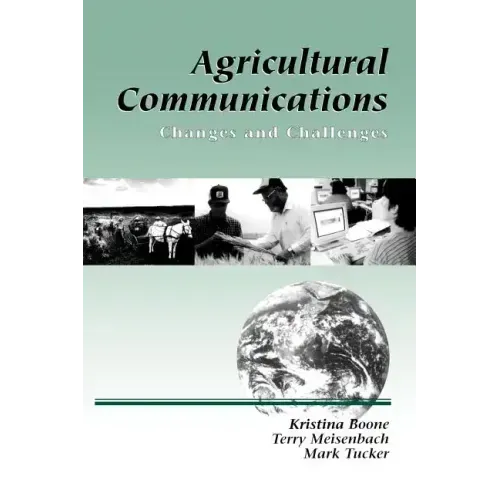 Agricultural Communications: Changes and Challenges