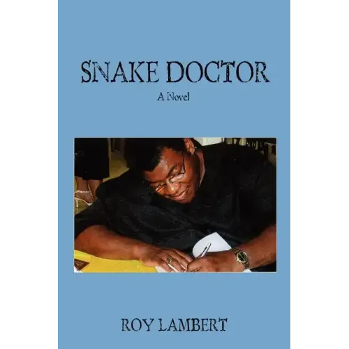 Snake Doctor