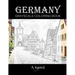 Germany Grayscale Coloring Book: Beautiful Images of Buildings and Castles to Color