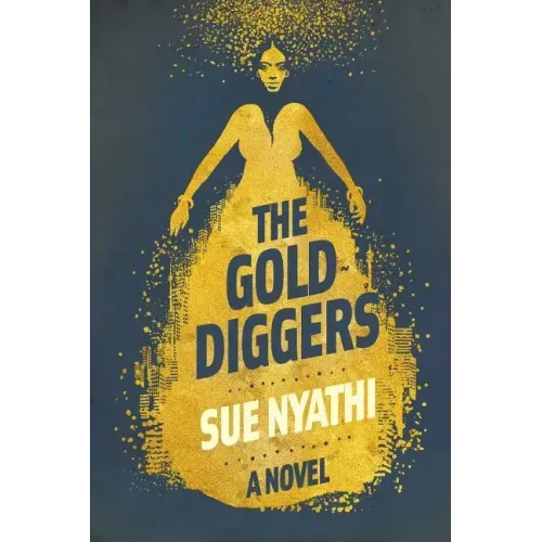 The GoldDiggers