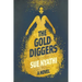 The GoldDiggers