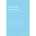 Searching for Patterns: How We Can Know Without Asking