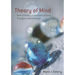 Theory of Mind: How Children Understand Others' Thoughts and Feelings