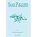 Small Pleasures