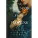 The Spellbook of Fruit and Flowers