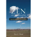 Zen of the Plains: Experiencing Wild Western Places Volume 2