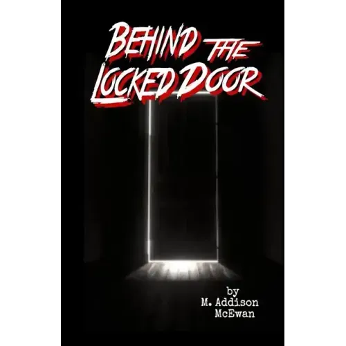 Behind the Locked Door