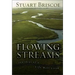 Flowing Streams: Journeys of a Life Well Lived