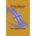 The New Christianity; or, The Religion of the New Age