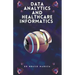 Health Data Analytics And Informatics