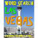 Word Search Las Vegas: 300 Amazing & Difficult Themed Puzzles