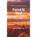 Paint It Red