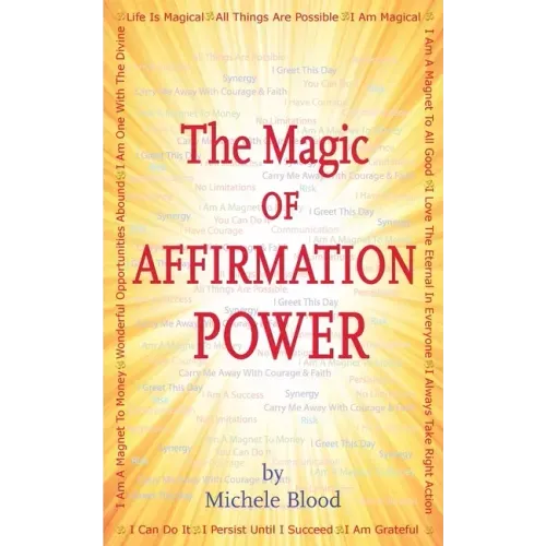 The Magic Of Affirmation Power