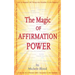 The Magic Of Affirmation Power