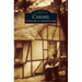 Carmel: A History in Architecture